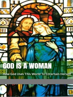 cover image of God Is a Woman
